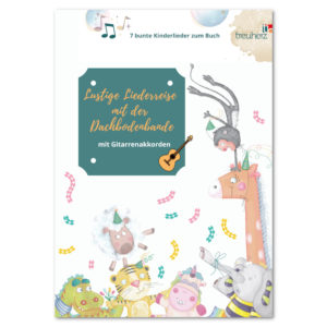 Liedertexte unserer Kinderlieder-CD Die Dachbodenbande als E-Book herunterladen